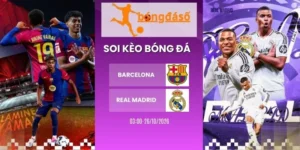 Kèo nhà cái Barcelona vs Real Madrid, La Liga - 26/10/2026