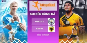Soi kèo bóng đá Man City vs Athens, C1 - 21/10/2026